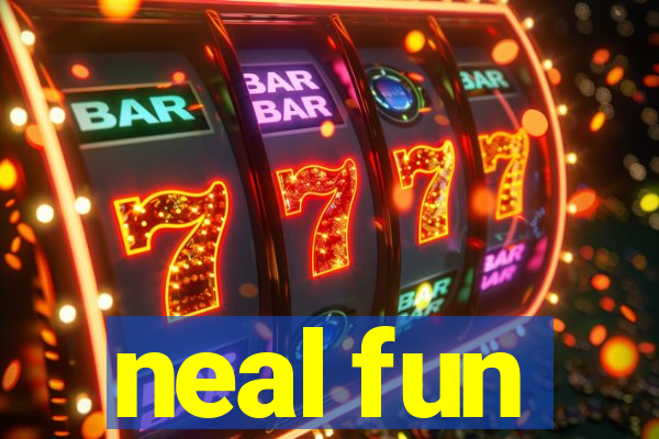 neal fun